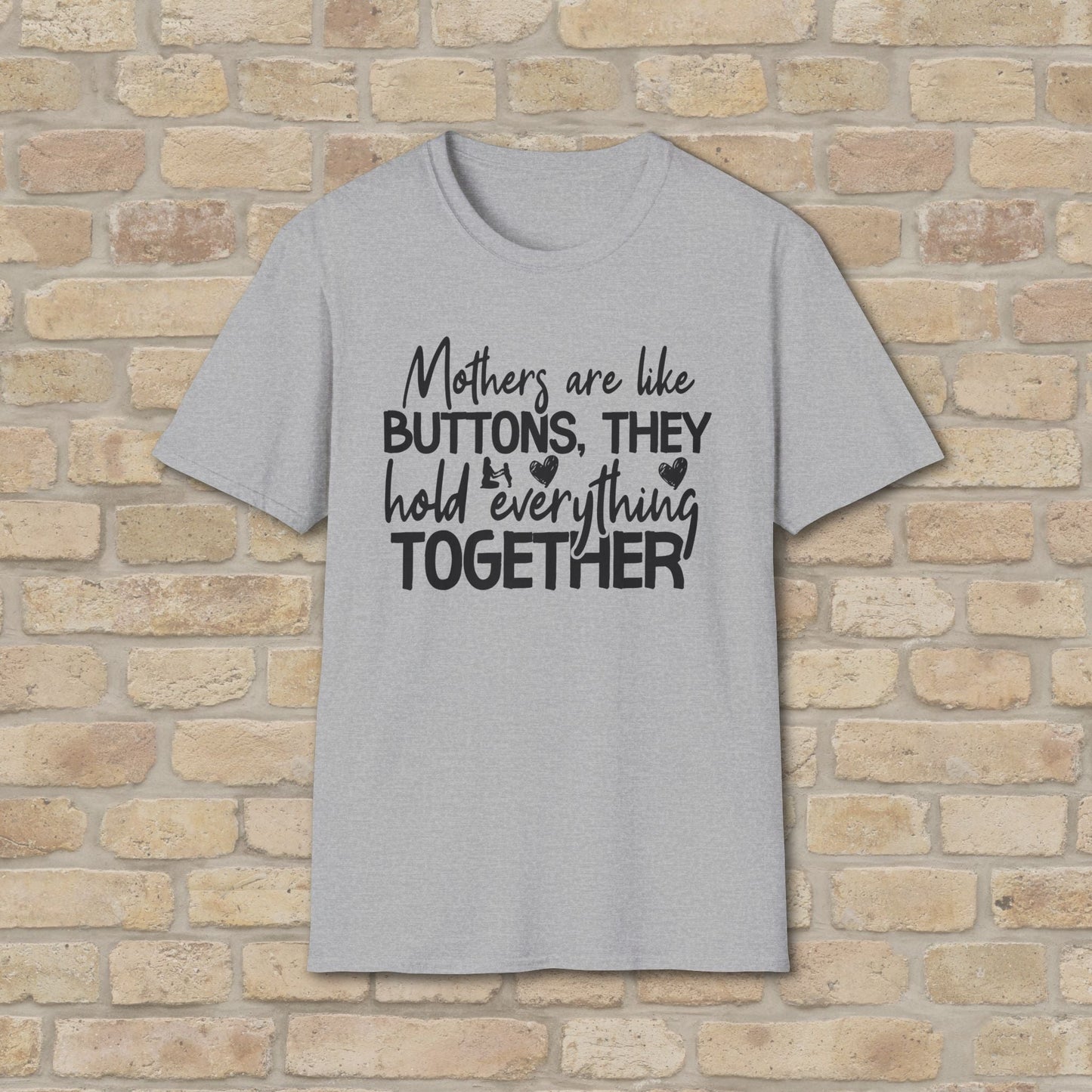 Mostly Text T-Shirts Mothers Are Like Buttons Tee - Vibrant Styles