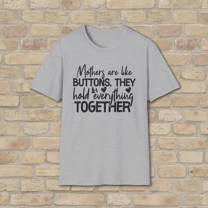 Mostly Text T-Shirts Mothers Are Like Buttons Tee - Vibrant Styles