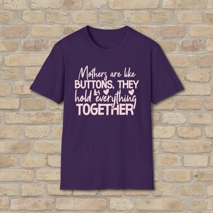 Mostly Text T-Shirts Mothers Are Like Buttons Tee - Vibrant Styles