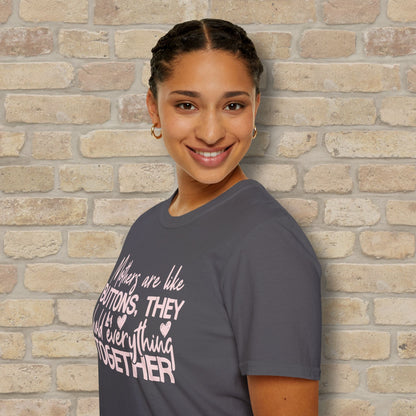 Mostly Text T-Shirts Mothers Are Like Buttons Tee - Vibrant Styles