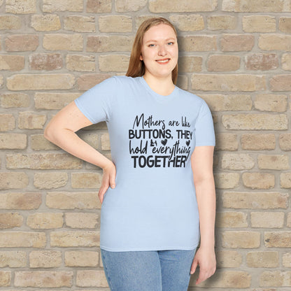 Mostly Text T-Shirts Mothers Are Like Buttons Tee - Vibrant Styles