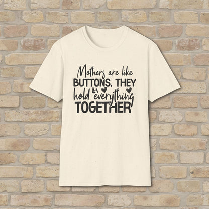 Mostly Text T-Shirts Mothers Are Like Buttons Tee - Vibrant Styles