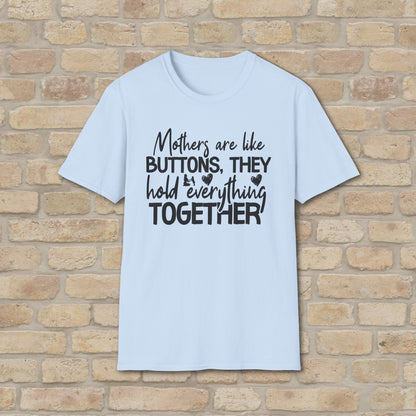 Mostly Text T-Shirts Mothers Are Like Buttons Tee - Vibrant Styles