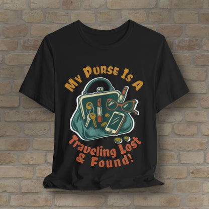 Graphic & Text My Purse Is A Traveling Lost & Found Tee - Vibrant Styles