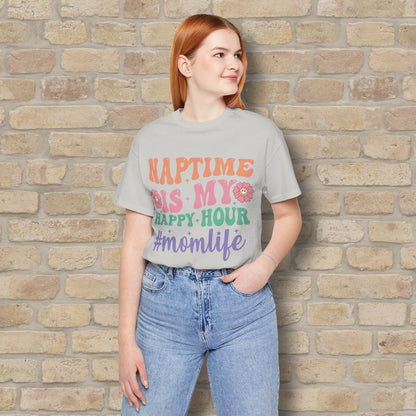 Mostly Text T-Shirts Naptime = Happy Hour Tee - Vibrant Styles