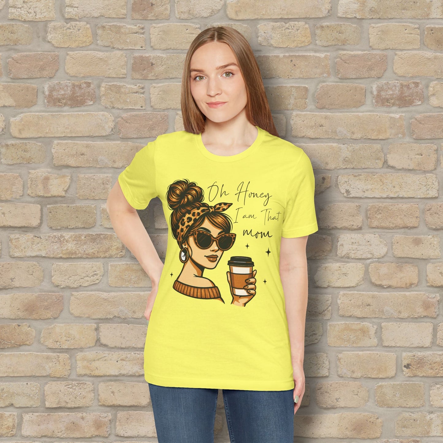 Graphic & Text T-Shirts Oh Honey, I Am That Mom – Coffee & Confidence Tee - Vibrant Styles