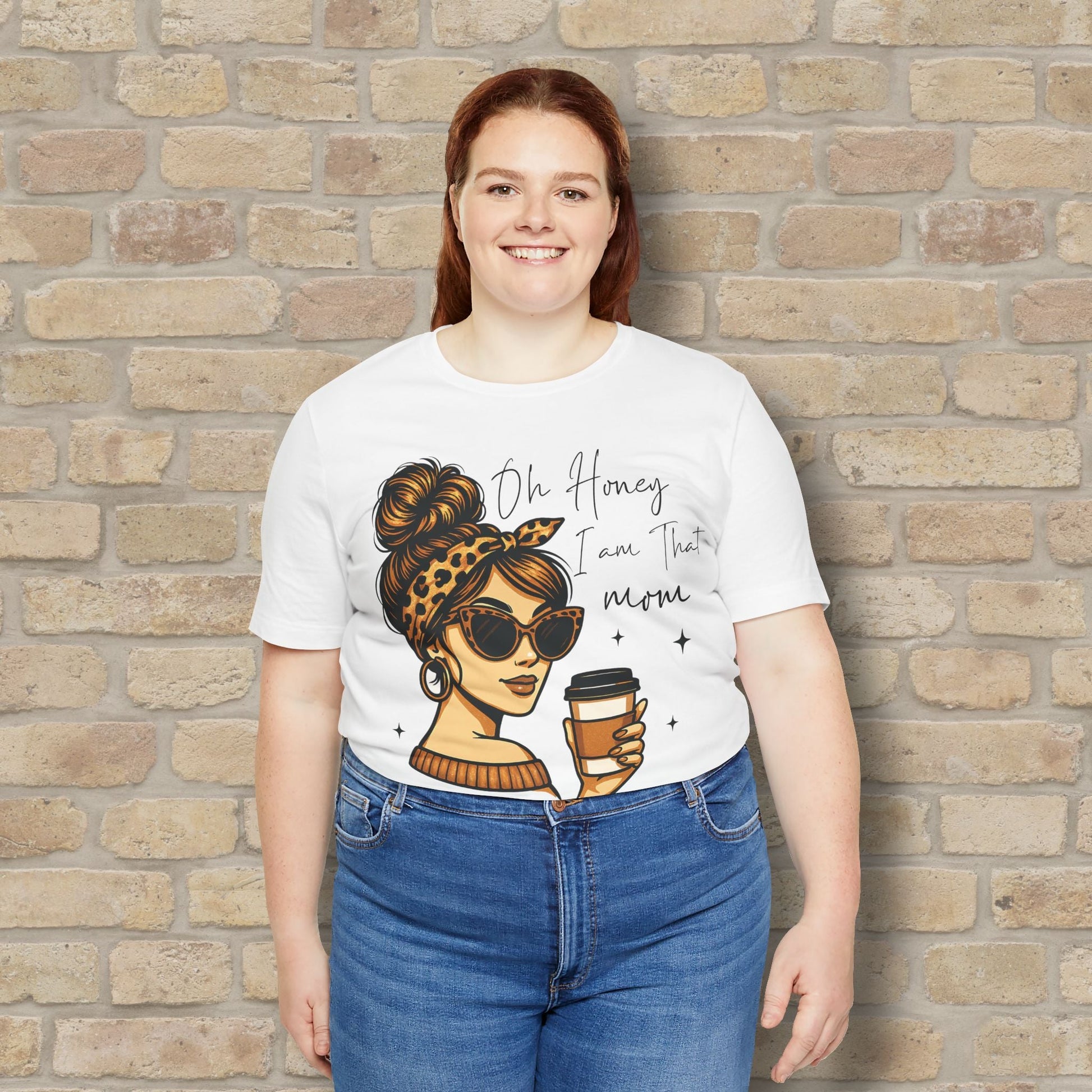 Graphic & Text T-Shirts Oh Honey, I Am That Mom – Coffee & Confidence Tee - Vibrant Styles