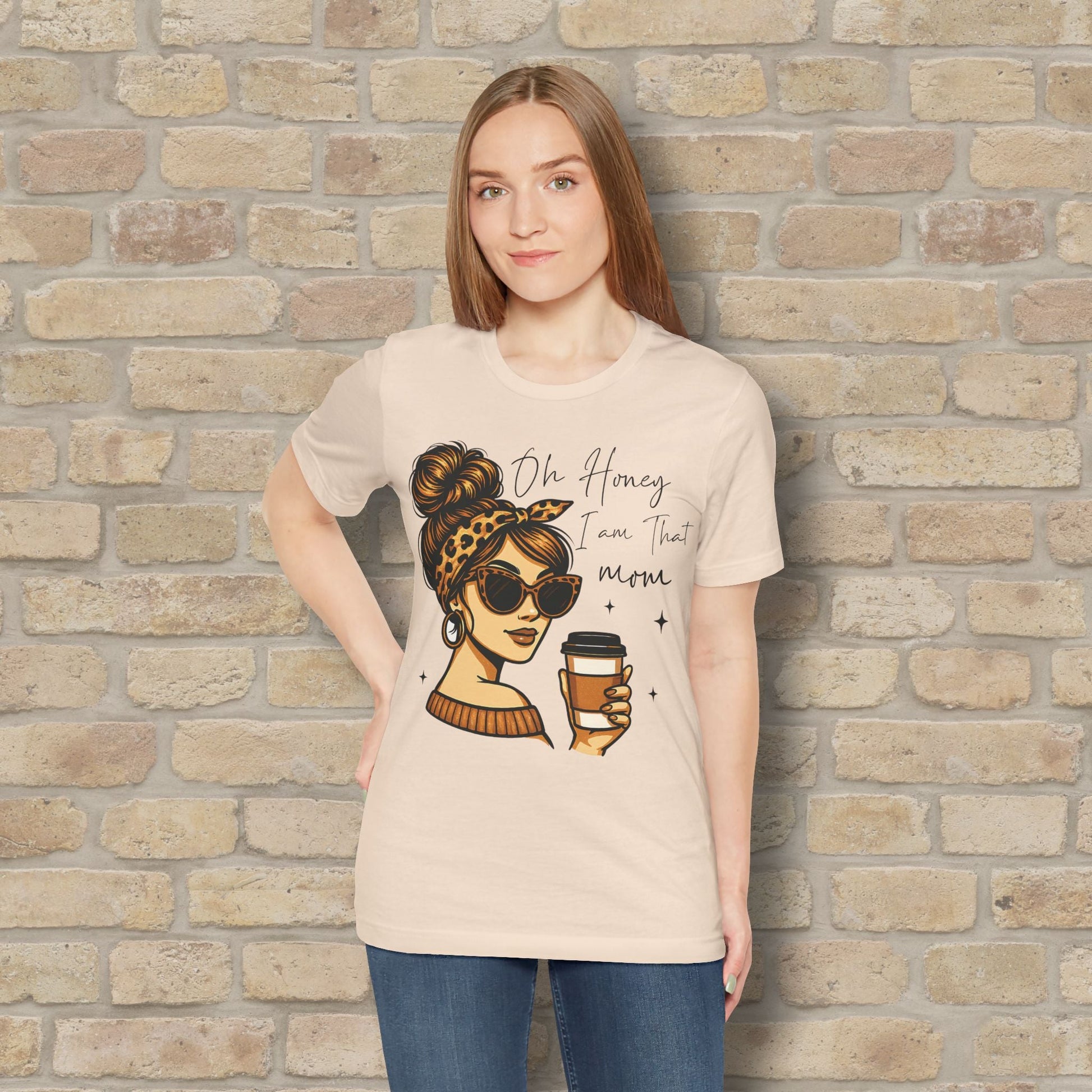 Graphic & Text T-Shirts Oh Honey, I Am That Mom – Coffee & Confidence Tee - Vibrant Styles