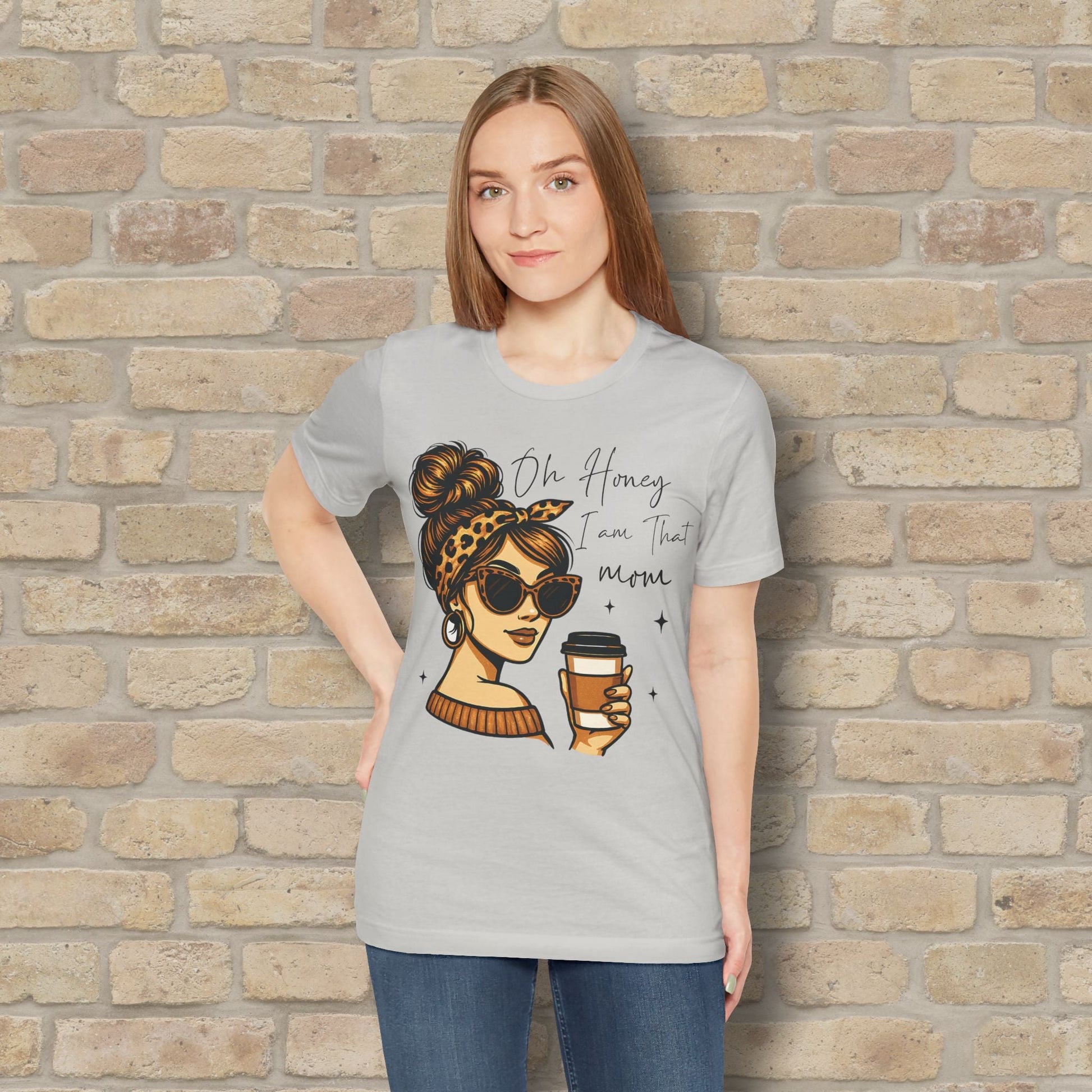 Graphic & Text T-Shirts Oh Honey, I Am That Mom – Coffee & Confidence Tee - Vibrant Styles