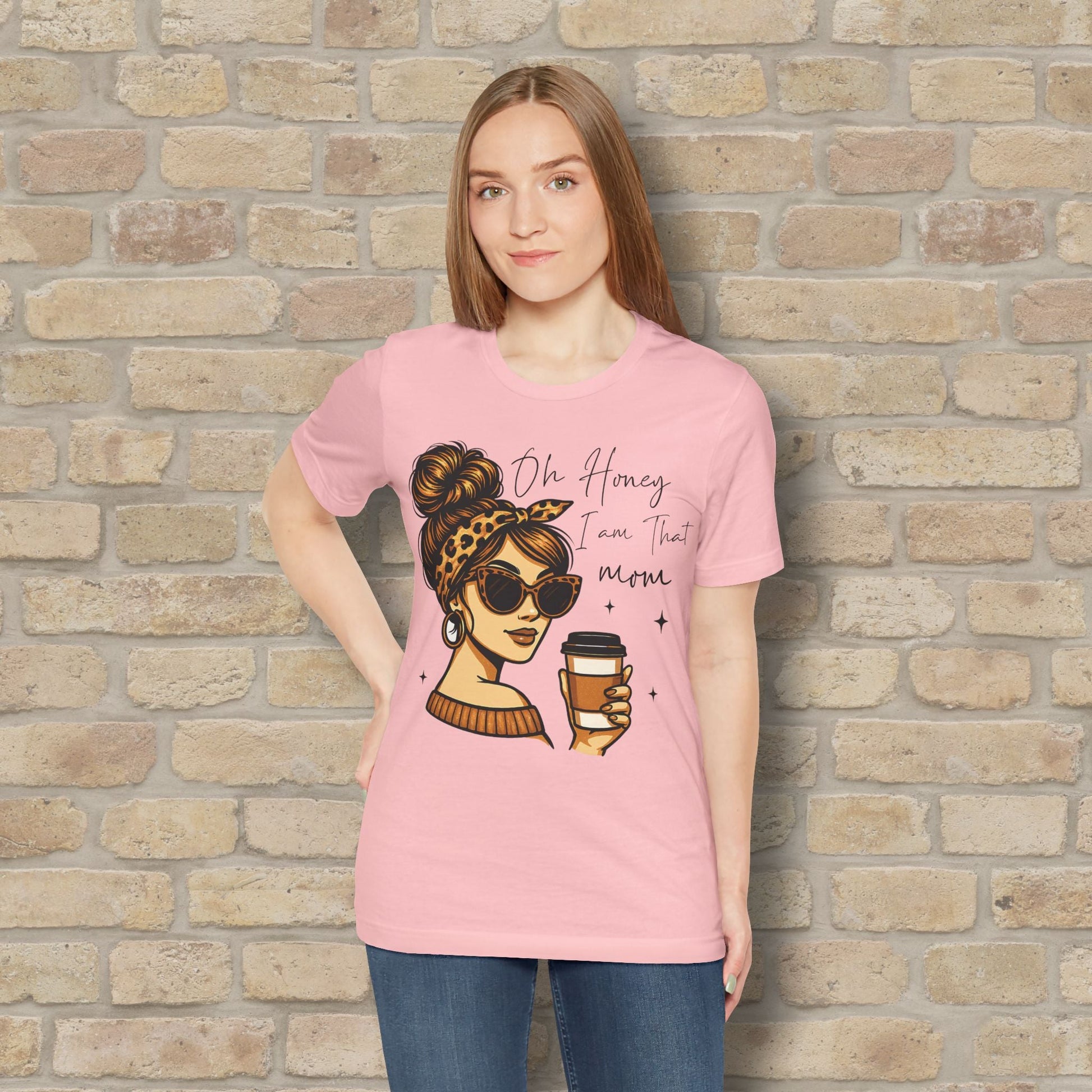 Graphic & Text T-Shirts Oh Honey, I Am That Mom – Coffee & Confidence Tee - Vibrant Styles