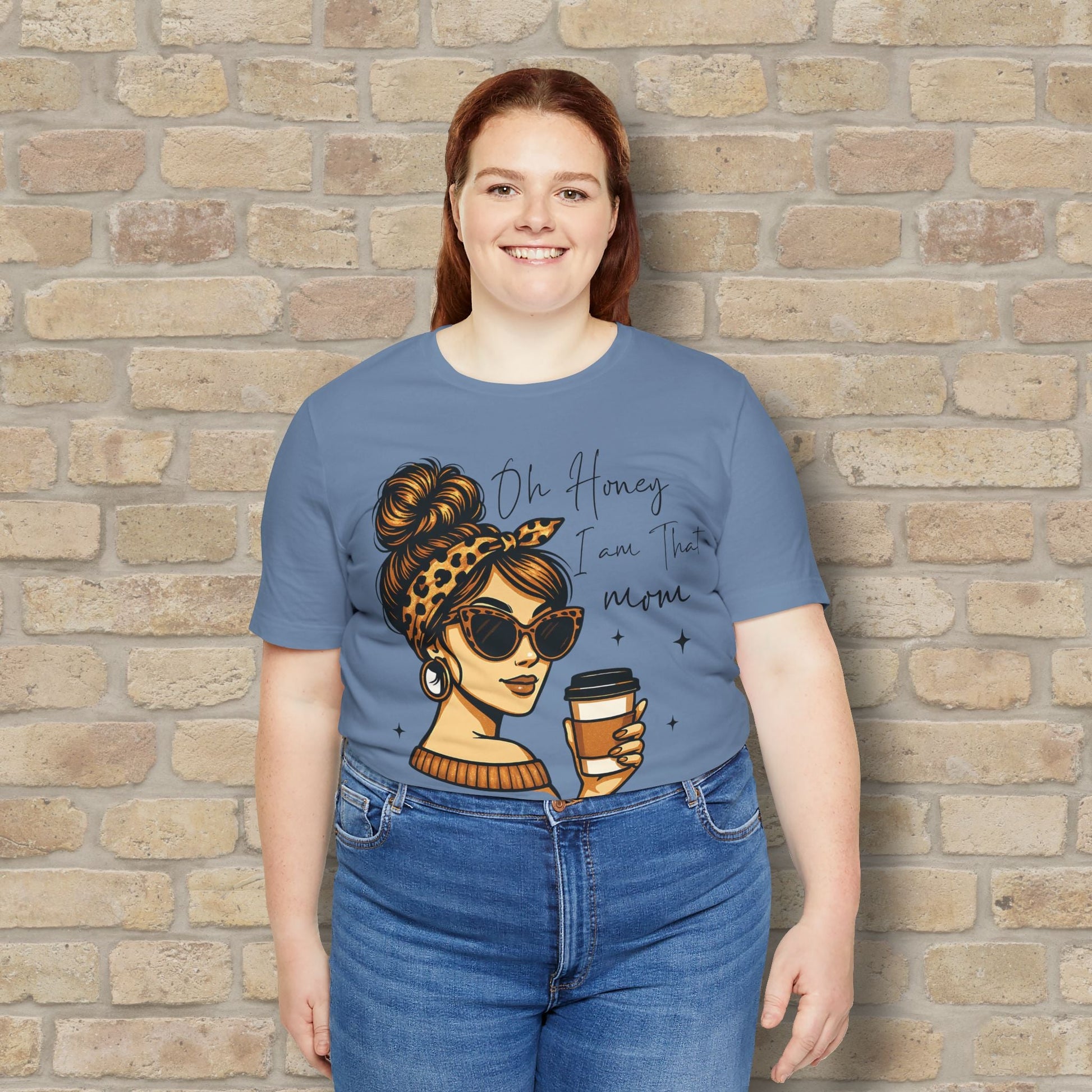 Graphic & Text T-Shirts Oh Honey, I Am That Mom – Coffee & Confidence Tee - Vibrant Styles