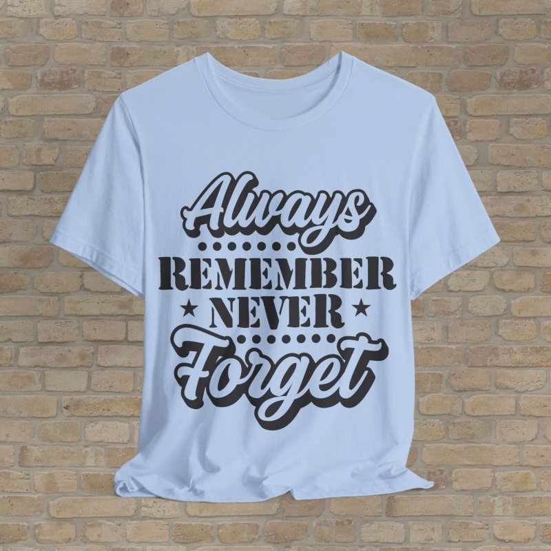 Mostly Text T-Shirts Patriot's Memory Tee - Vibrant Styles