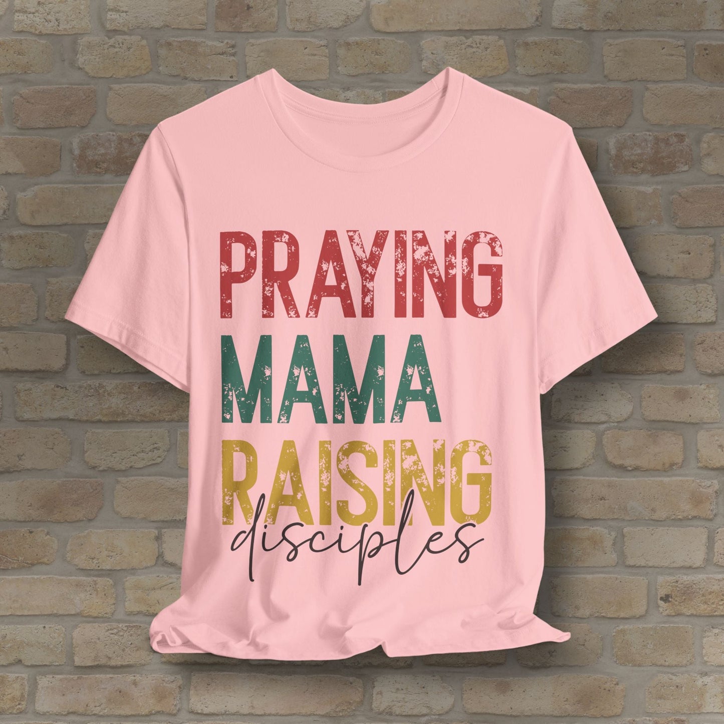 T-Shirt Praying Mama Raising Disciples Tee - Vibrant Styles
