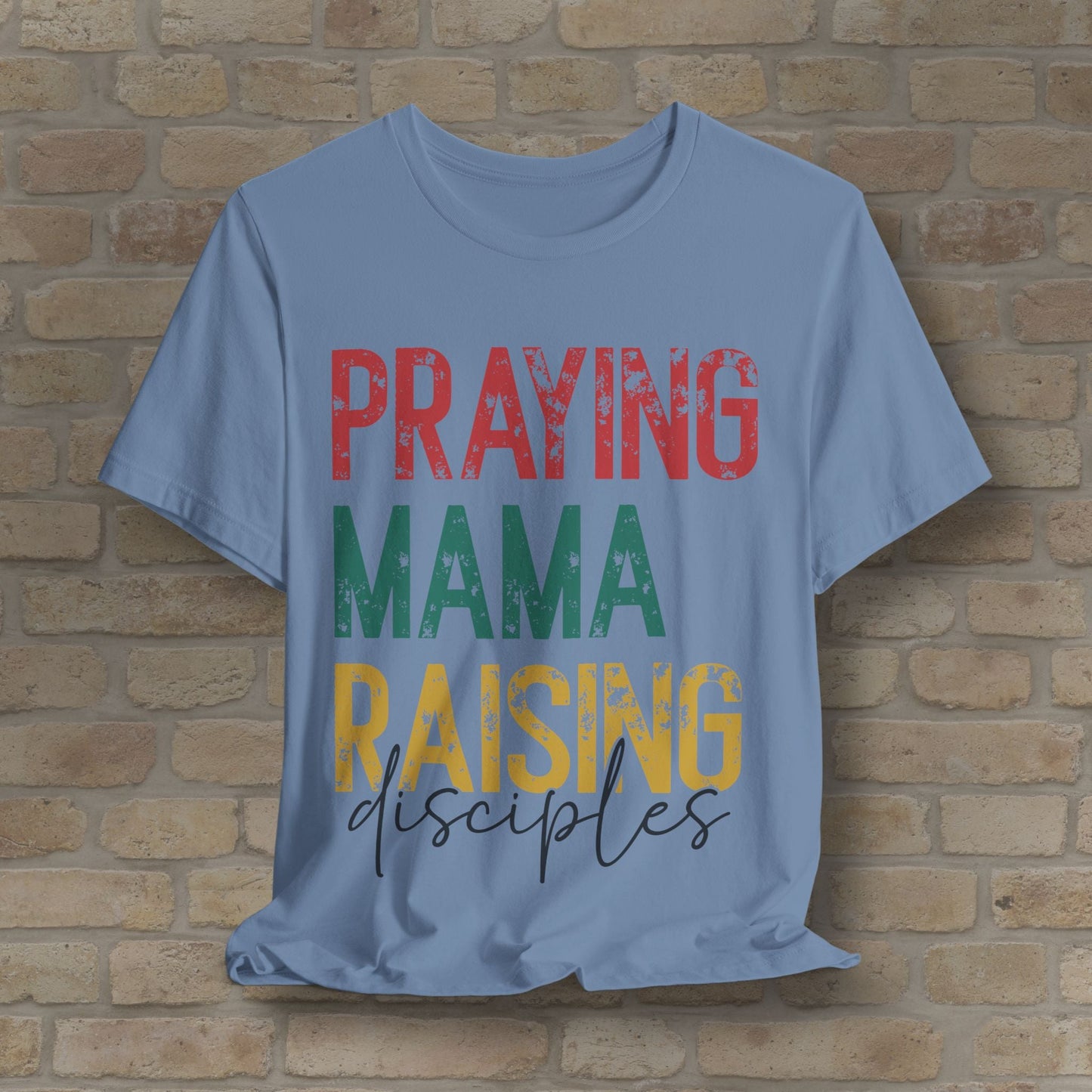 T-Shirt Praying Mama Raising Disciples Tee - Vibrant Styles