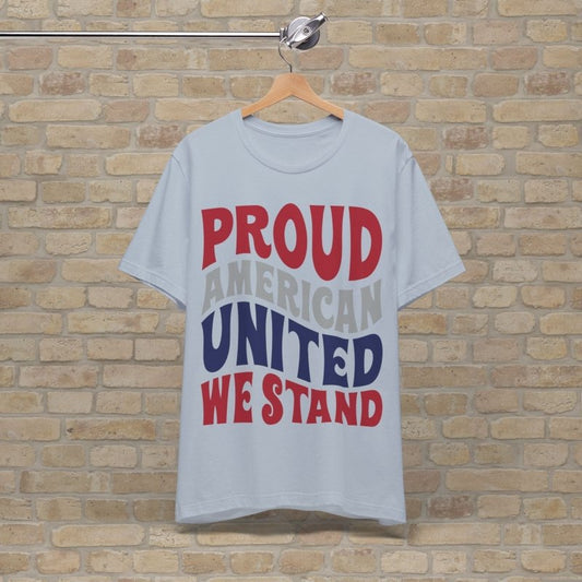 Text Only T-Shirts Proud American Tee - Vibrant Styles