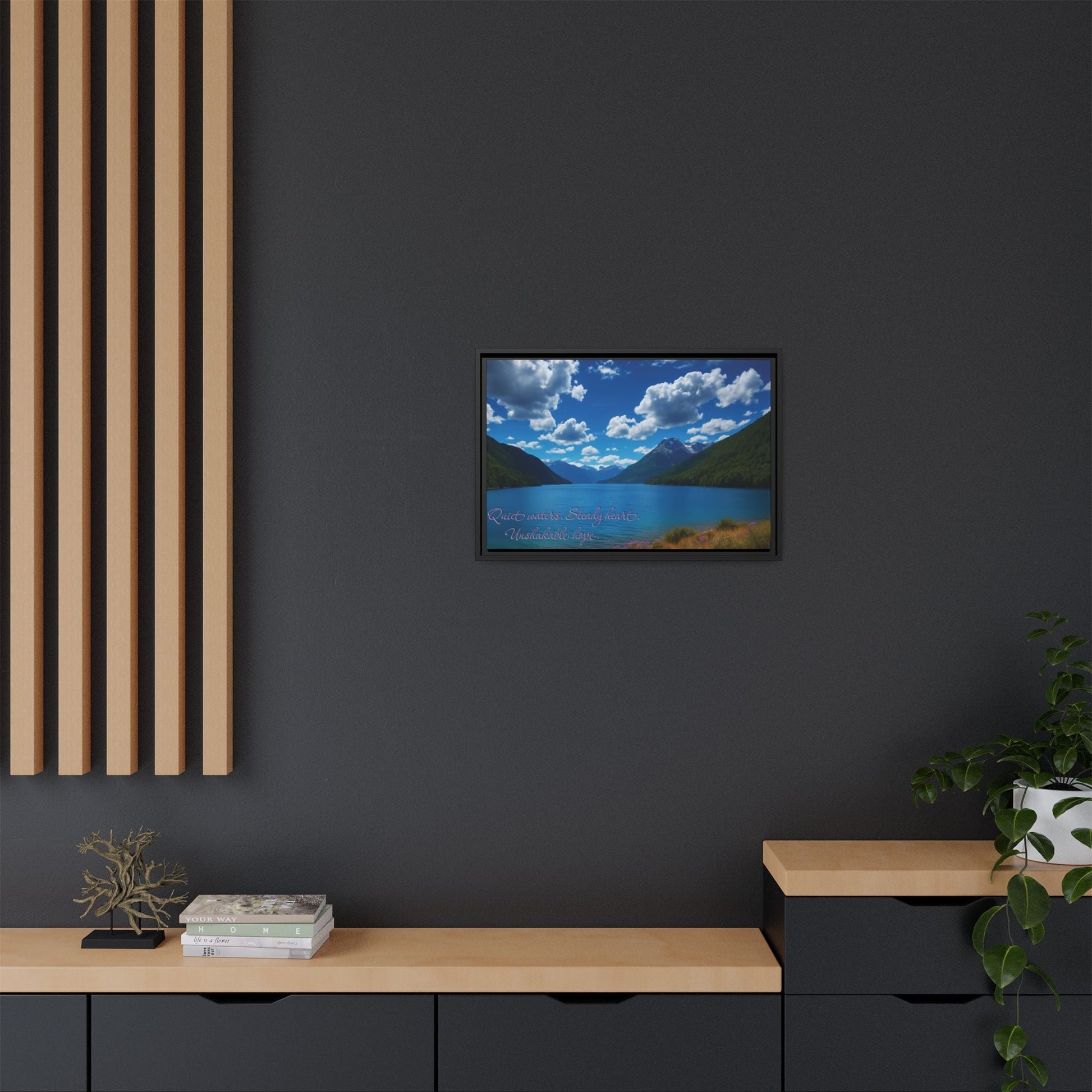 Canvas Quiet Waters Steady Heart Unshakable Hope Matte Canvas, Pinewood Framed - Vibrant Styles