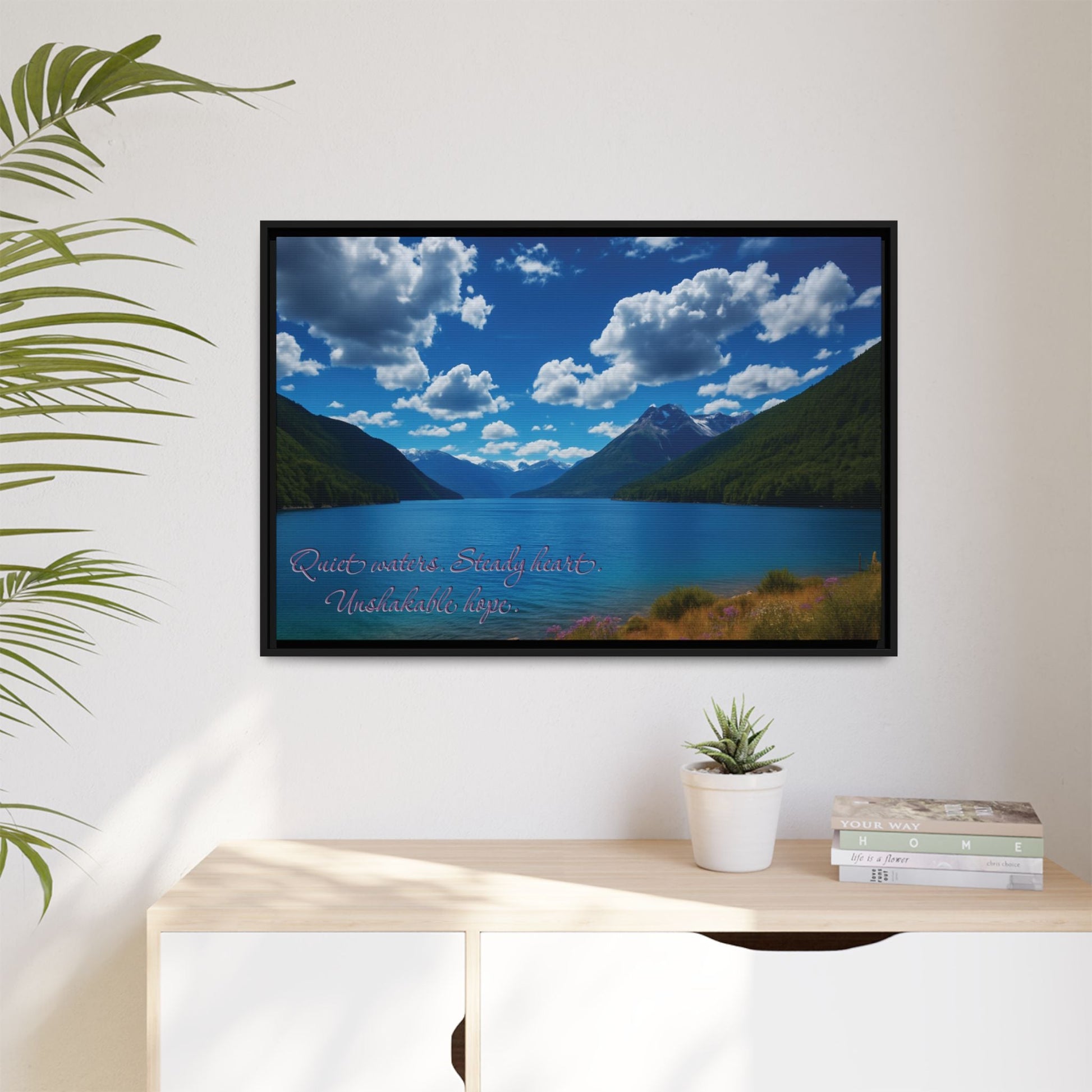 Canvas Quiet Waters Steady Heart Unshakable Hope Matte Canvas, Pinewood Framed - Vibrant Styles