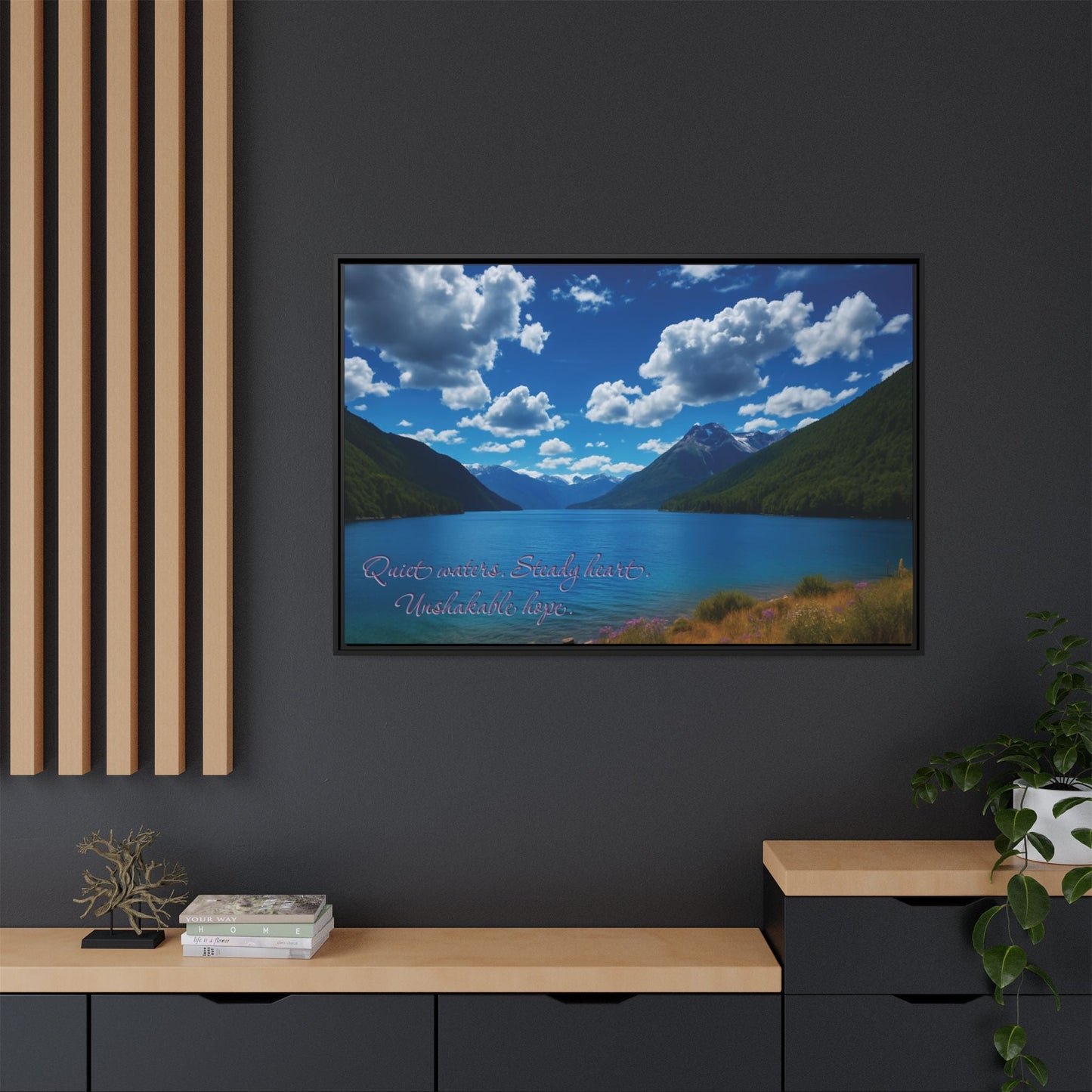 Canvas Quiet Waters Steady Heart Unshakable Hope Matte Canvas, Pinewood Framed - Vibrant Styles