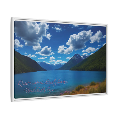 Canvas Quiet Waters Steady Heart Unshakable Hope Matte Canvas, Pinewood Framed - Vibrant Styles