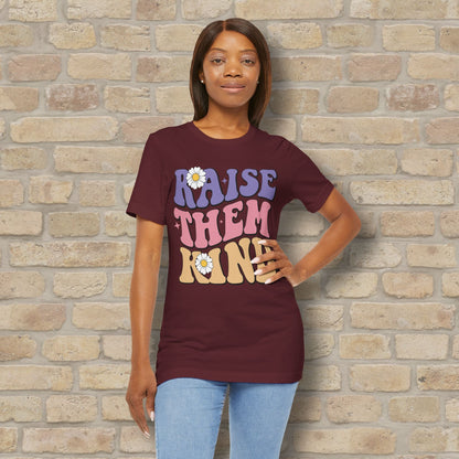 Mostly Text T-Shirts Raise Them Kind Retro Parenting Tee - Vibrant Styles