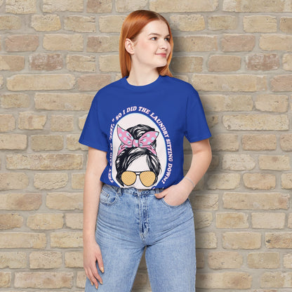 Graphic & Text T-Shirts Rest By Doing Laundry Sitting Down Tee - Vibrant Styles