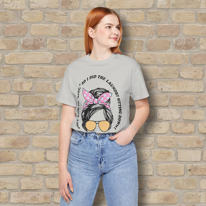 Graphic & Text Rest By Doing Laundry Sitting Down Tee - Vibrant Styles