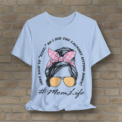 Graphic & Text Rest By Doing Laundry Sitting Down Tee - Vibrant Styles