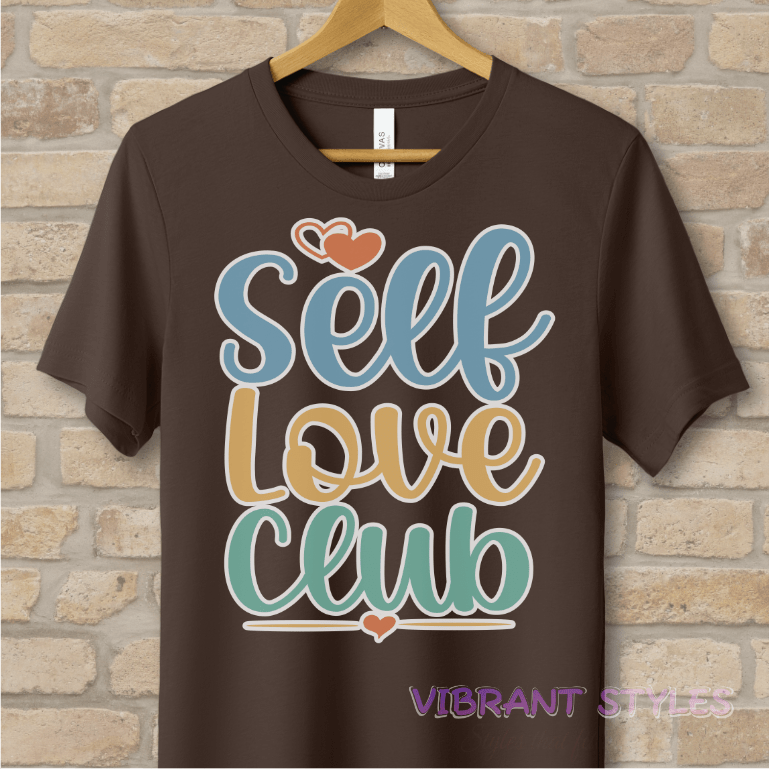 Mostly Text T-Shirts Self Love Club Tee - Vibrant Styles