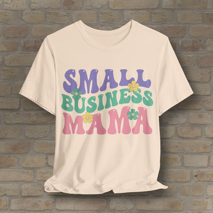 Mostly Text T-Shirts Small Business Mama Tee - Vibrant Styles