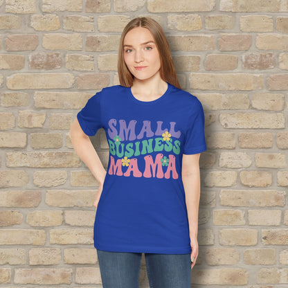 Mostly Text T-Shirts Small Business Mama Tee - Vibrant Styles