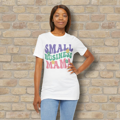 Mostly Text T-Shirts Small Business Mama Tee - Vibrant Styles