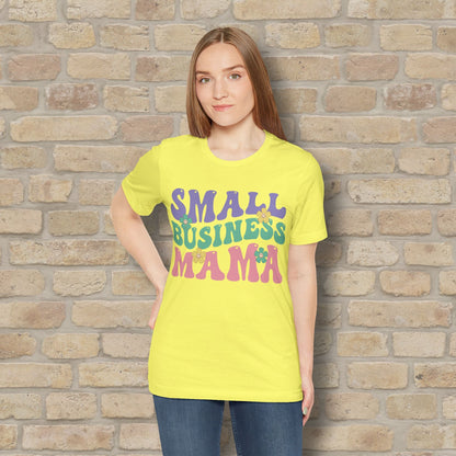 Mostly Text T-Shirts Small Business Mama Tee - Vibrant Styles