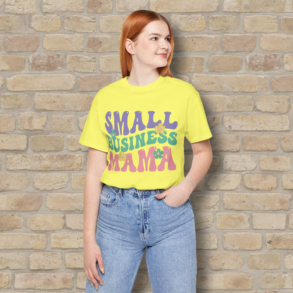 Mostly Text T-Shirts Small Business Mama Tee - Vibrant Styles
