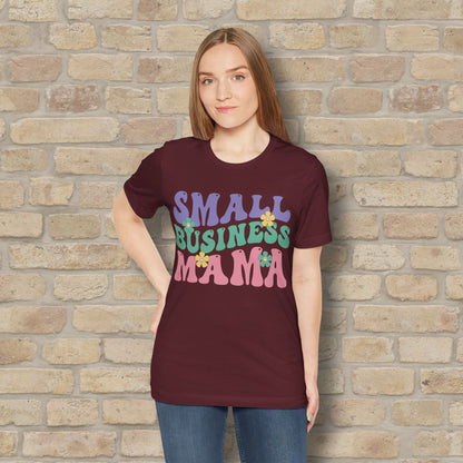 Mostly Text T-Shirts Small Business Mama Tee - Vibrant Styles