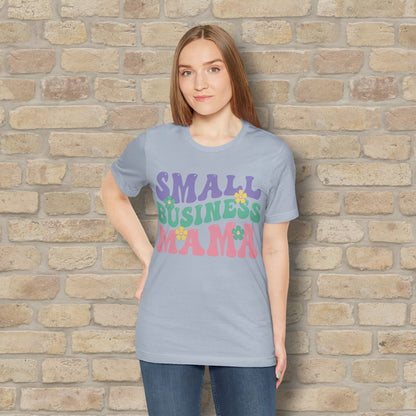 Mostly Text T-Shirts Small Business Mama Tee - Vibrant Styles