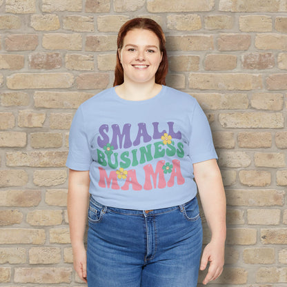 Mostly Text T-Shirts Small Business Mama Tee - Vibrant Styles