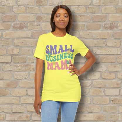 Mostly Text T-Shirts Small Business Mama Tee - Vibrant Styles