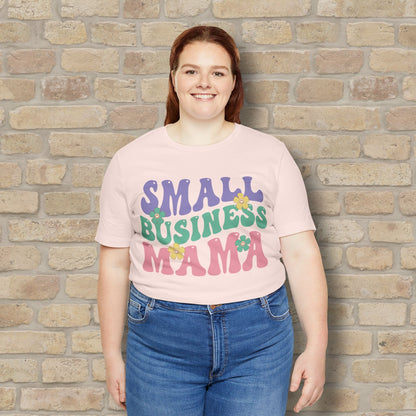 Mostly Text T-Shirts Small Business Mama Tee - Vibrant Styles