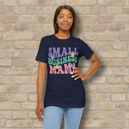 Mostly Text T-Shirts Small Business Mama Tee - Vibrant Styles