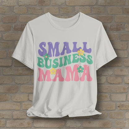 Mostly Text T-Shirts Small Business Mama Tee - Vibrant Styles
