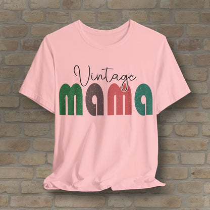 T-Shirt Vintage Mama Tee – Timeless Style, Still Got It - Vibrant Styles