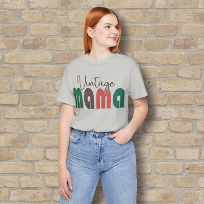 T-Shirt Vintage Mama Tee – Timeless Style, Still Got It - Vibrant Styles