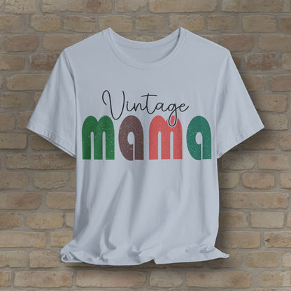 T-Shirt Vintage Mama Tee – Timeless Style, Still Got It - Vibrant Styles
