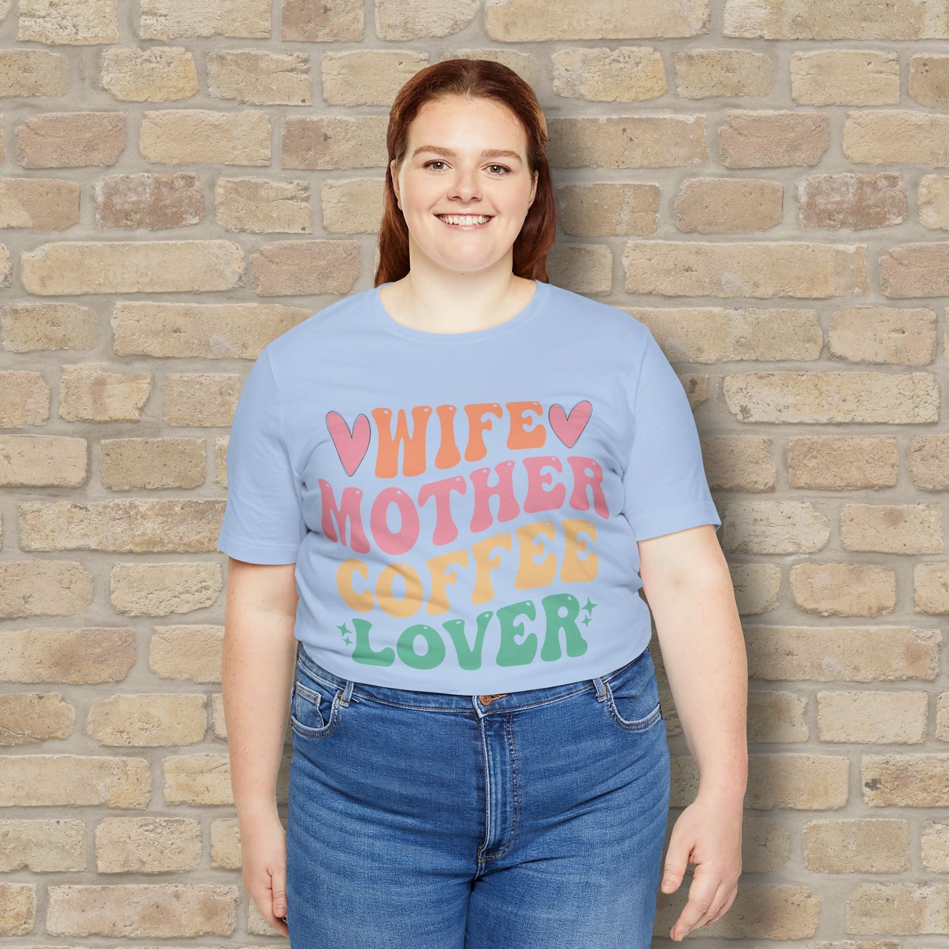 Mostly Text T-Shirts Wife. Mother. Coffee Lover. Tee - Vibrant Styles