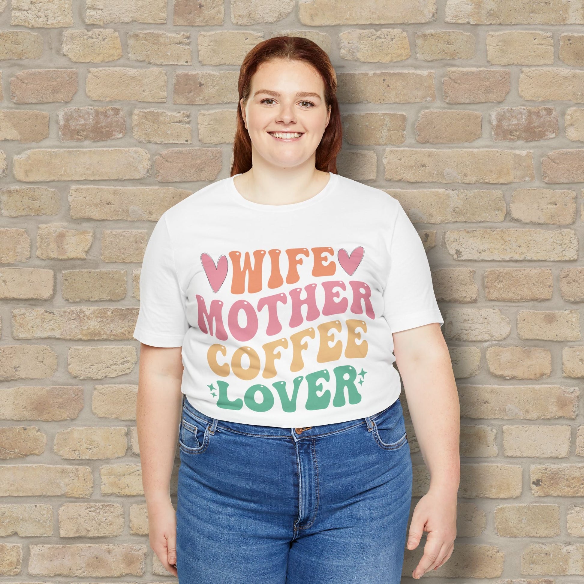 Mostly Text T-Shirts Wife. Mother. Coffee Lover. Tee - Vibrant Styles