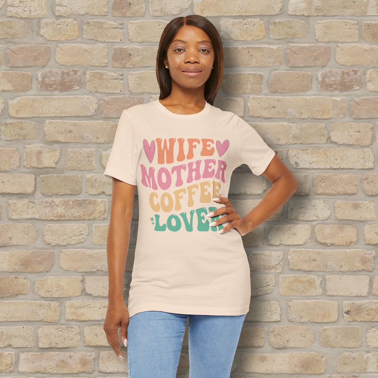 Mostly Text T-Shirts Wife. Mother. Coffee Lover. Tee - Vibrant Styles