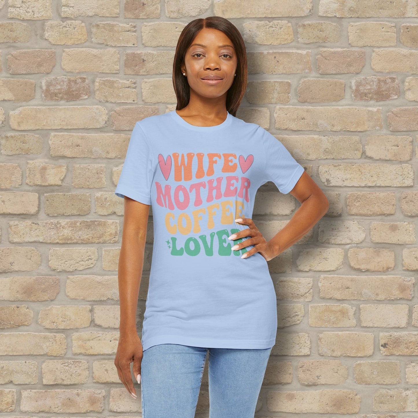 Mostly Text T-Shirts Wife. Mother. Coffee Lover. Tee - Vibrant Styles