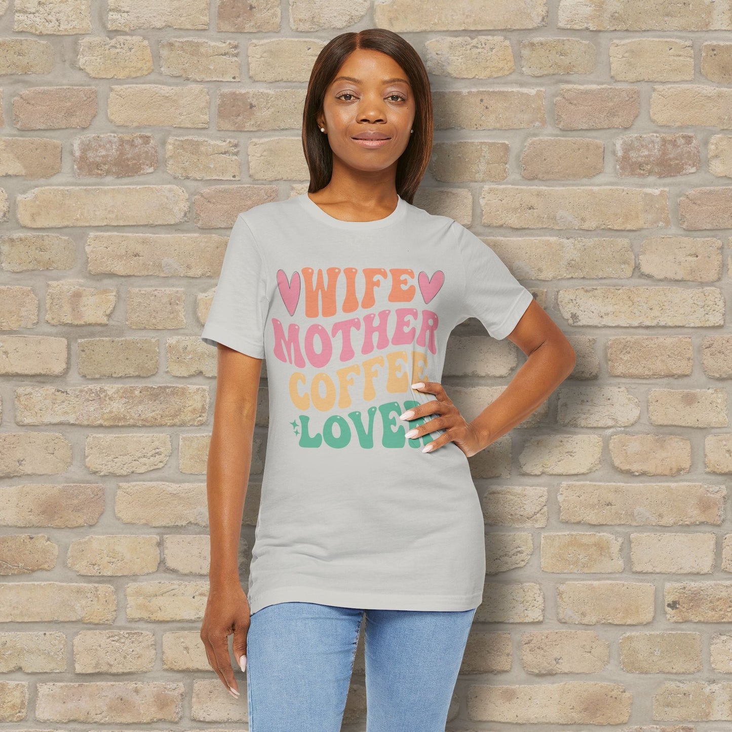 Mostly Text T-Shirts Wife. Mother. Coffee Lover. Tee - Vibrant Styles