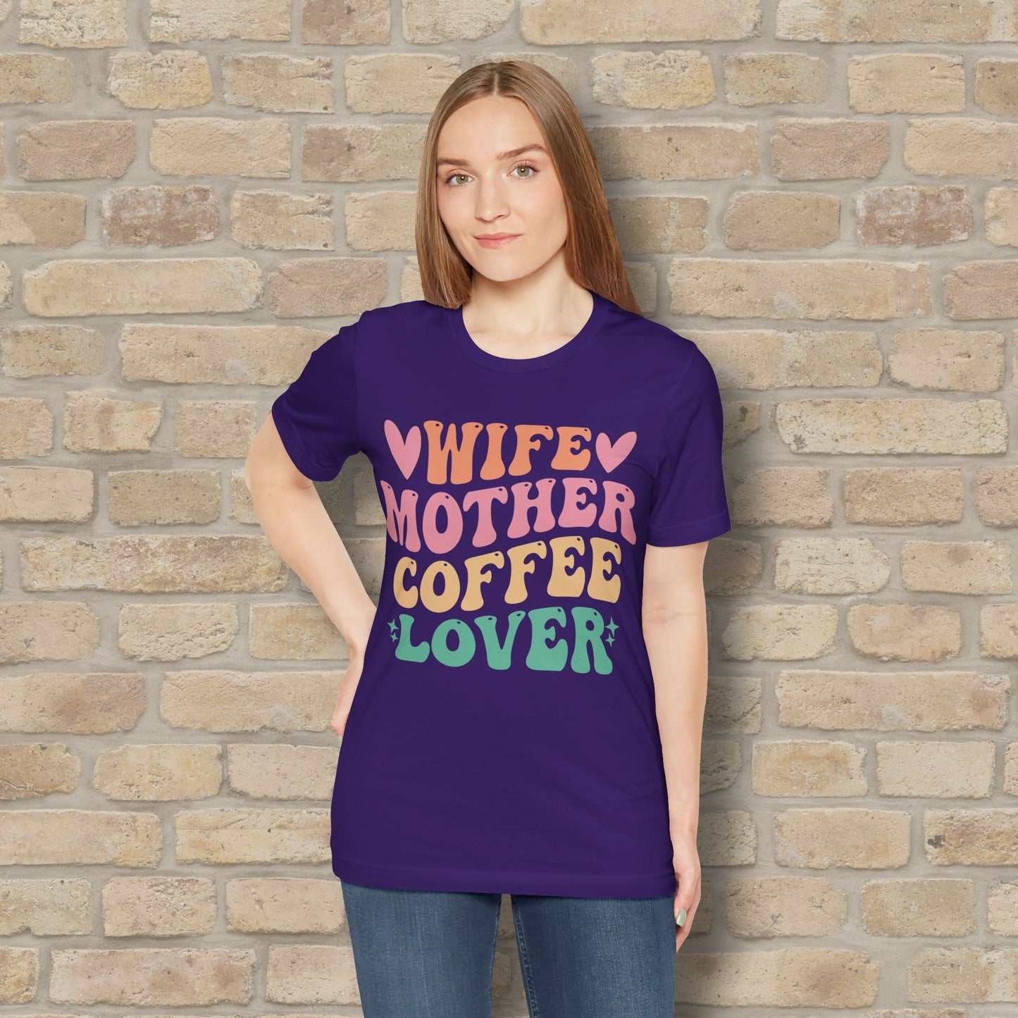 Mostly Text T-Shirts Wife. Mother. Coffee Lover. Tee - Vibrant Styles