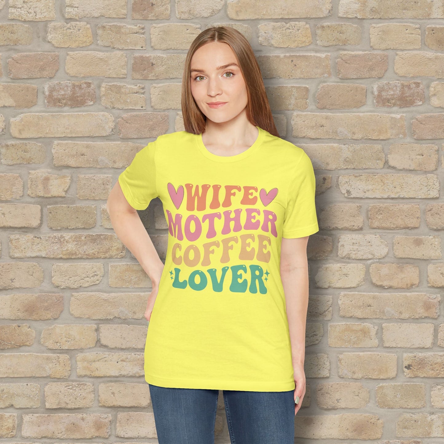 Mostly Text T-Shirts Wife. Mother. Coffee Lover. Tee - Vibrant Styles